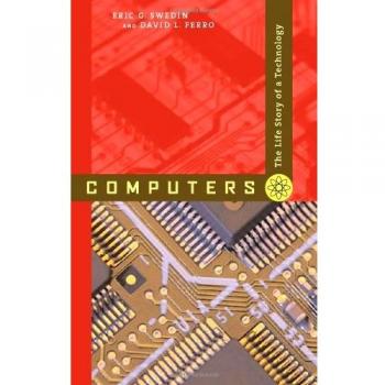 Computers: The Life Story of a Technology