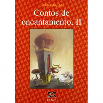 Contos de encantamento, II: Contos da tradición oral de Galicia: 2