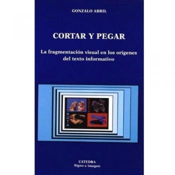 Cortar y pegar: La fragmentación visual en los orígenes del texto informativo