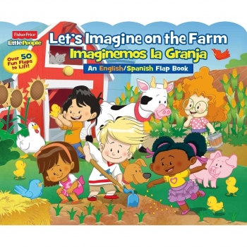 Fisher-Price Little People: Let's Imagine at the Farm/Imaginemos La Granja