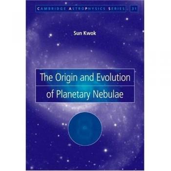 Origen y Evolución de Nebulosas Planetarias (Serie de Astrofísica de Cambridge, Band 33)