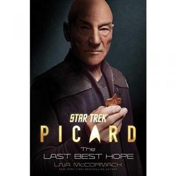Star Trek: Picard: The Last Best Hope