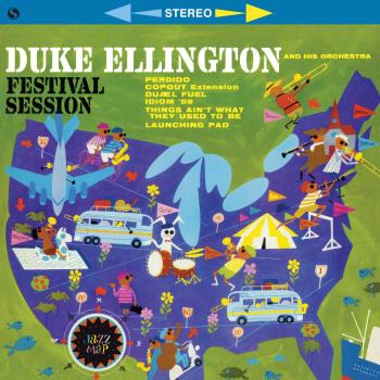 Duke Ellington Festival Session Deluxe Edition 180g Vinyl LP with Bonus Tracks