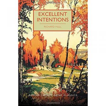 Excellent Intentions
