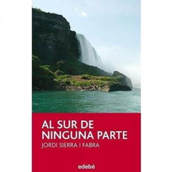 AL SUR DE NINGUNA PARTE