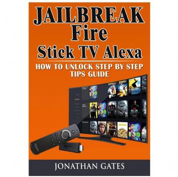 Guía Práctica de Desbloqueo para Fire Stick TV Alexa: Consejos Paso a Paso en Formato Tapa Blanda