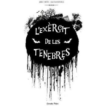 L'Exèrcit De Les Tenebres