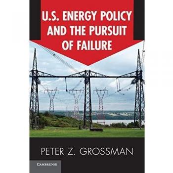 U.S. Energy Policy: A Critical Analysis of Failure (Paperback)