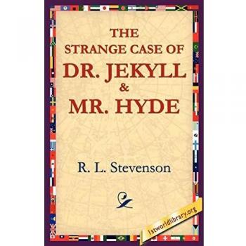 The Strange Case of Dr. Jekyll and Mr. Hyde - Classic Gothic Novel
