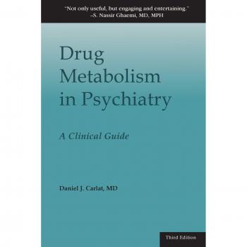 Psychiatric Drug Metabolism Clinical Guide by Carlat Publishing