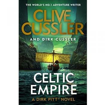 Celtic Empire: Aventuras de Dirk Pitt #25 - Novela de Acción y Aventura
