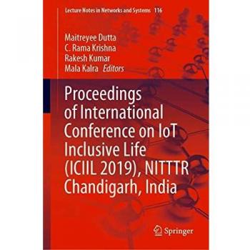 Proceedings of International Conference on IoT Inclusive Life