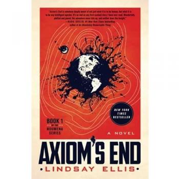 Axiom's End: Noumena Volume 1 - Science Fiction Novel by Lindsay Ellis
