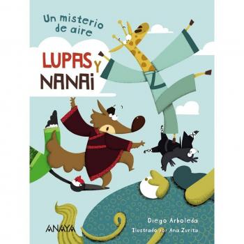 LUPAS Y NANAI. UN MISTERIO DE AIRE