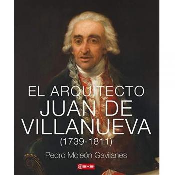El arquitecto Juan De Villanueva
