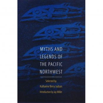 Myths and Legends of the Pacific Northwest