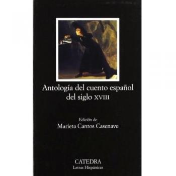 Antología del cuento español del siglo XVIII