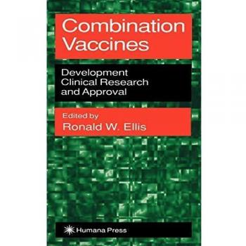 Combination Vaccines: Development, Clinical Research, and Approval