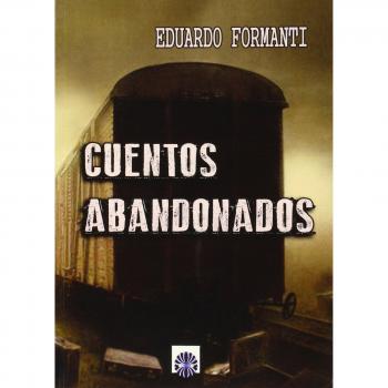 Cuentos abandonados