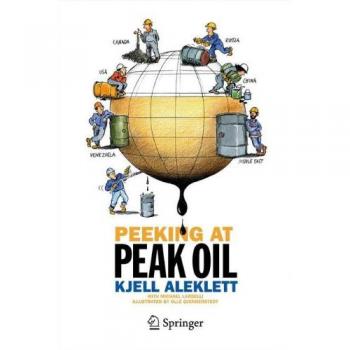 Peeking at Peak Oil: Insights on Global Energy Challenges