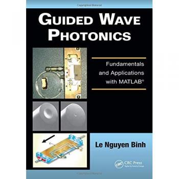 Guided Wave Photonics: Principles and Applications for Optical Technologies