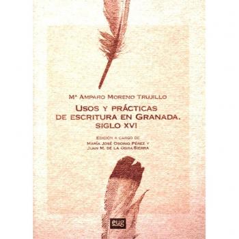 USOS Y PRÁCTICAS DE ESCRITURA EN GRANADA