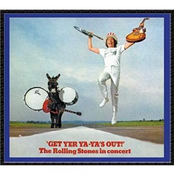 'Get Yer Ya-Ya's Out!': The Rolling Stones In Concert