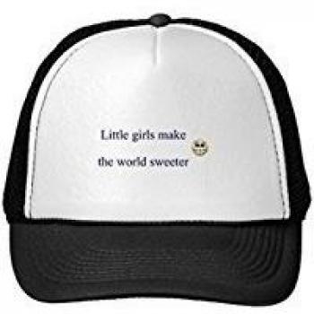 Funny Little Girls Make The World Sweeter Trucker Hat