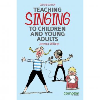 Teaching Singing to Children and Young Adults 2ed