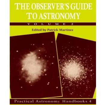 Guía del Observador de Astronomía: Volumen 2 (Manual Práctico de Astronomía)