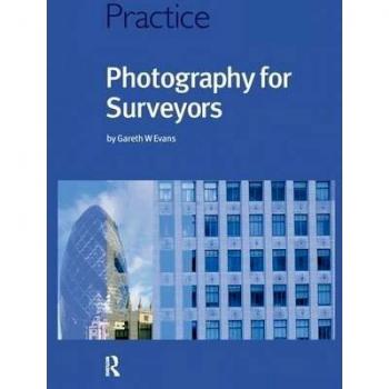 Photography for Surveyors
