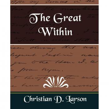 The Great Within: A Guide to Inner Strength and Personal Growth