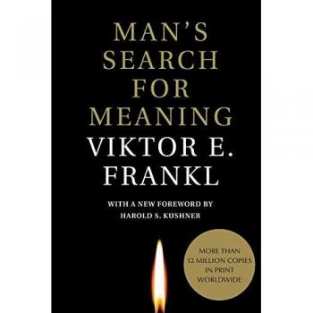 Man's Search for Meaning