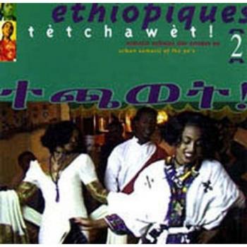 Ethiopiques Vol. 2 - Los Azmaris Urbanos de los Años 90