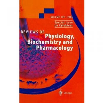 REVIEWS OF PHYSIOLOGY BIOCHEMISTRY AND PHARMACOLOGY 149