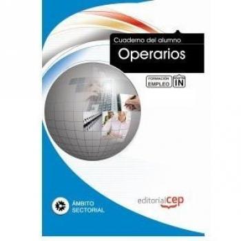 Cuaderno del Alumno Operarios. Formación para el Empleo