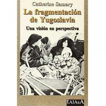 La fragmentación de Yugoslavia
