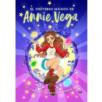El universo mágico de Annie Vega: Un viaje de final de curso inesperado