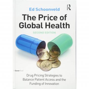 Global Health Drug Pricing Strategies: Balancing Patient Access and Innovation Funding (Hardcover)