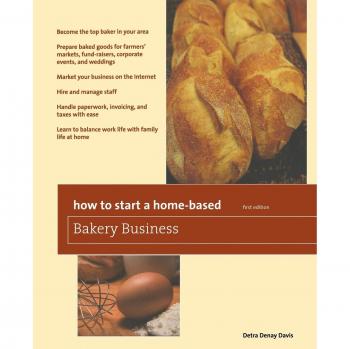 Home-Based Bakery Business Guide by Detra Denay Davis
