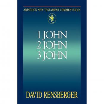 Abingdon New Testament Commentary: 1, 2 & 3 John by David Rensberger (Paperback)