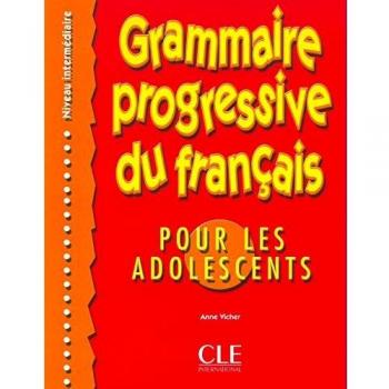 Grammaire Progresiva del Francés para Adolescentes Nivel Intermedio