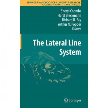 Lateral Line System: Springer Handbook of Auditory Research