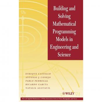 Mathematical Programming Models in Engineering and Science: Comprehensive Guide by John Wiley & Sons