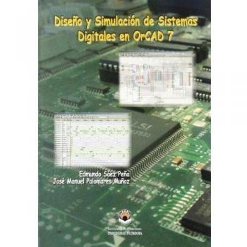 Diseño y simulación de sistemas digitales en Orcad 7