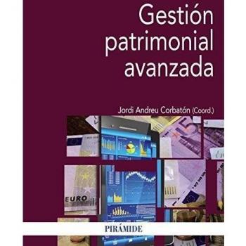 Gestión patrimonial avanzada: Planificación patrimonial