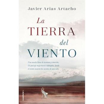 La tierra del viento - Javier Arias Artacho