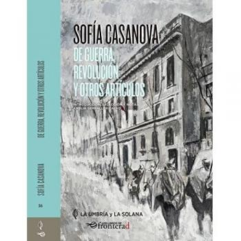 De guerra, revolución y otros artículos (COLECCION COEDICIONES