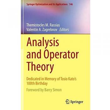 Analysis and Operator Theory: Dedicated in Memory of Tosio Kato's 100th Birthday: 146