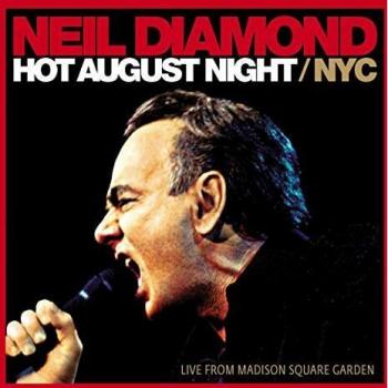 Diamond Neil Hot August Night NYC Live From Madison Square Garden 2 LPs 180 Gr.